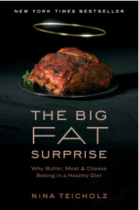 The Big Fat Surprise by Nina Teicholz